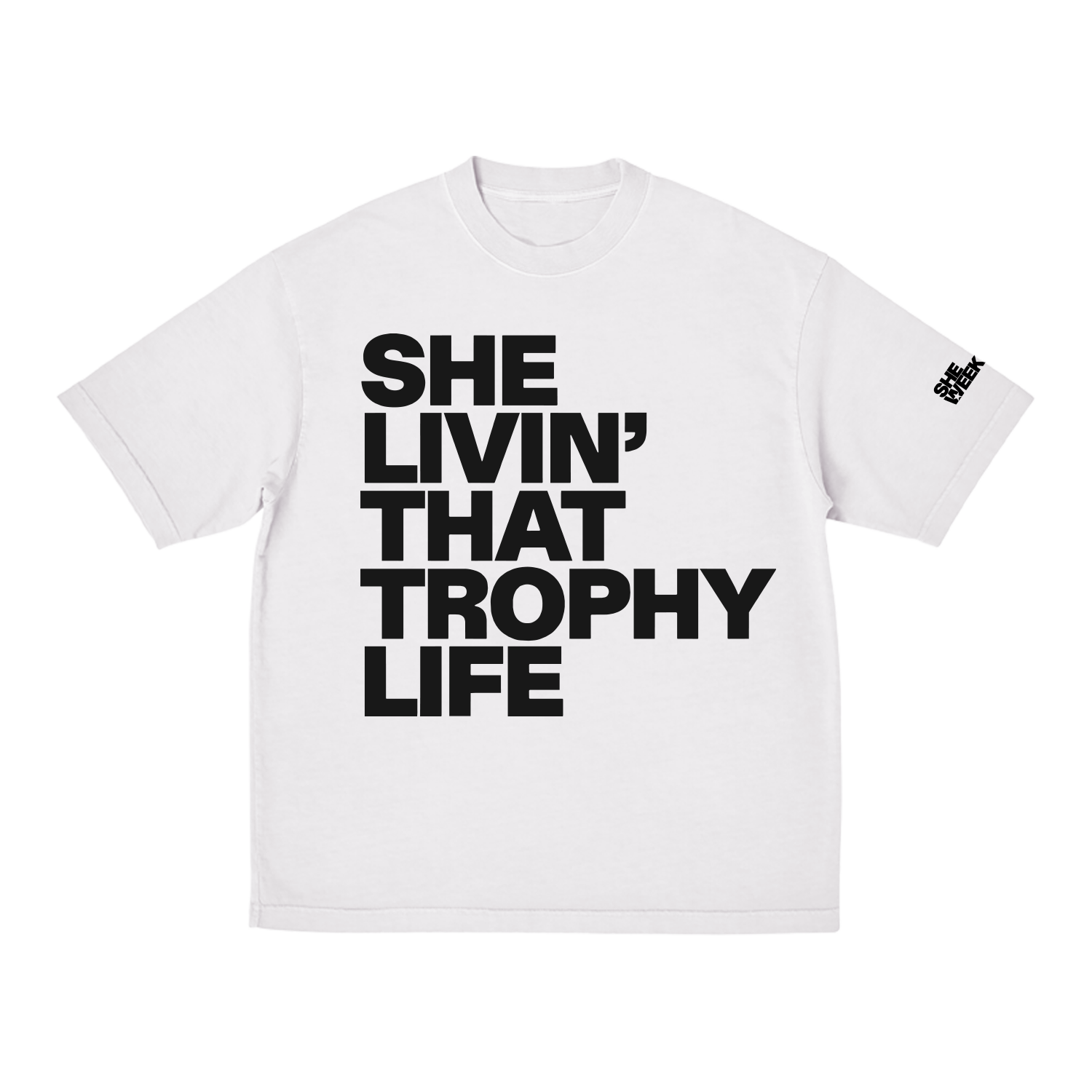 Trophy Life White T-Shirt front